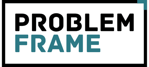 Problem Frame